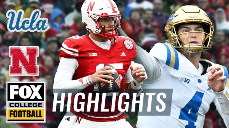 UCLA Bruins vs. Nebraska Cornhuskers Highlights